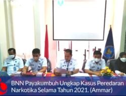 BNN Payakumbuh Ungkap Kasus Peredaran Narkotika Selama Tahun 2021