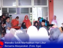 Wawako Solok Manfaatkan Hari Libur Bersama Masyarakat