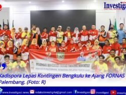 Kadispora Lepas Kontingen Bengkulu ke Ajang FORNAS VI Palembang